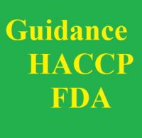 Chương 15: Sách Hướng dẫn Phân tích mối nguy và kiểm soát phòng ngừa dựa trên rủi ro cho thực phẩm cho người của FDA